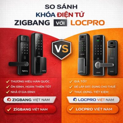So sanh khoa dien tu Zigbang voi Khoa dien tu Locpro